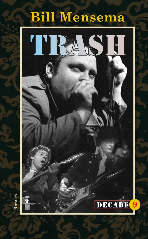 Trash – Bill Mensema – boek cover