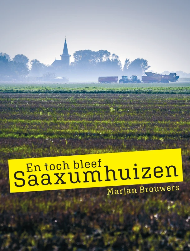 En toch bleef Saaxumhuizen – Marjan Brouwers – boek cover