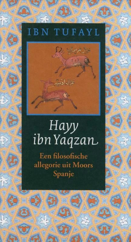 Hayy ibn Yaqzan – Ibn Tufayl – boek cover