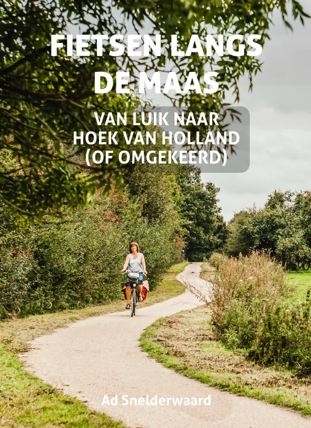 Fietsen langs de Maas – Ad Snelderwaard – boek cover
