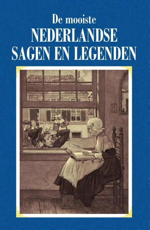 De mooiste Nederlandse sagen en legenden – Merit Roodbeen – boek cover