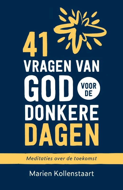 41 vragen van God voor de donkere dagen – Marien Kollenstaart – boek cover