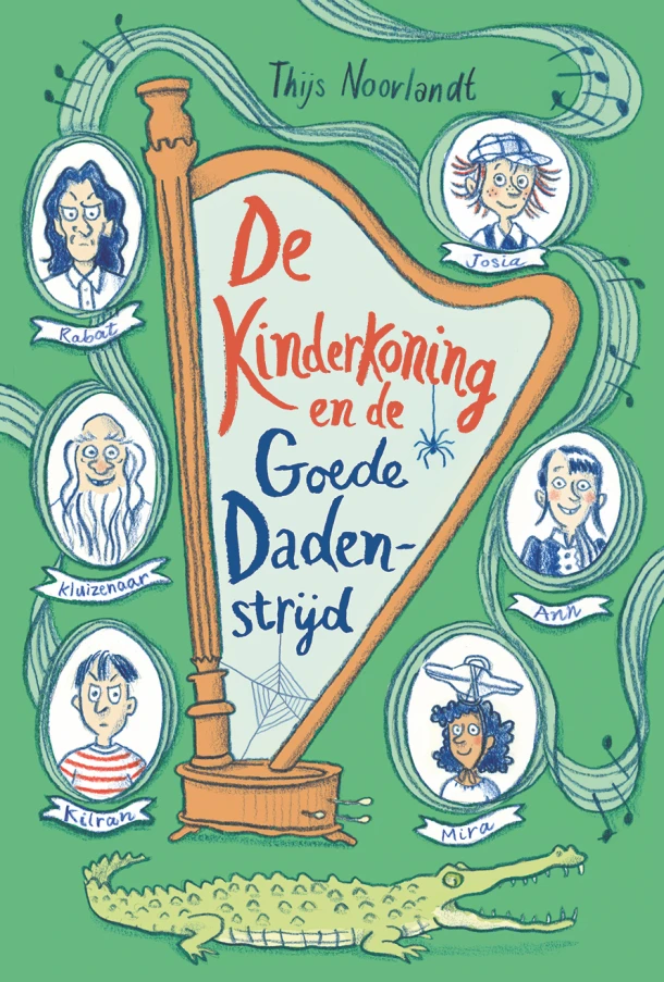De kinderkoning en de goede dadenstrijd – Thijs Noorlandt – boek cover