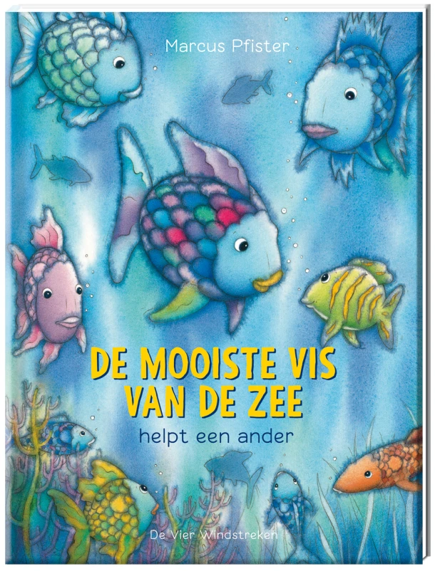 De mooiste vis van de zee helpt een ander – Marcus Pfister – boek cover