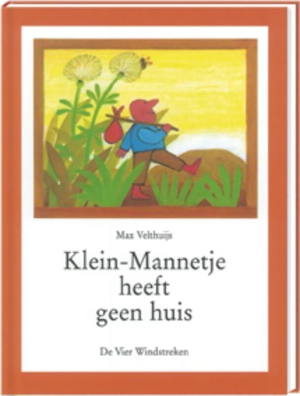 Klein-Mannetje heeft geen huis – Max Velthuijs – boek cover