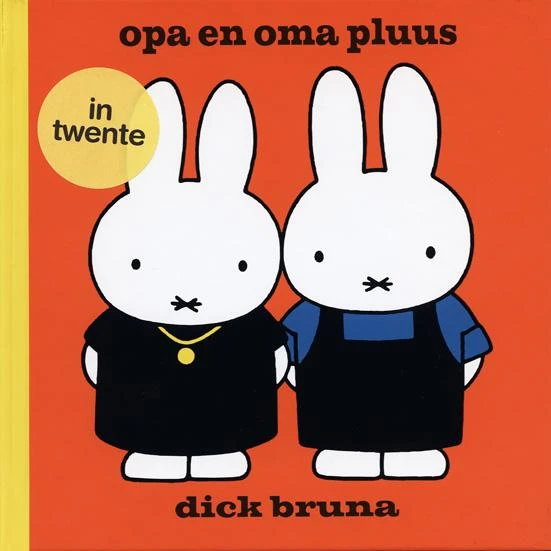 Opa en oma pluus in het Twents – Dick Bruna – boek cover