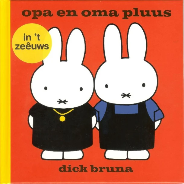 opa en oma pluus in 't Zeêuws – Dick Bruna – boek cover