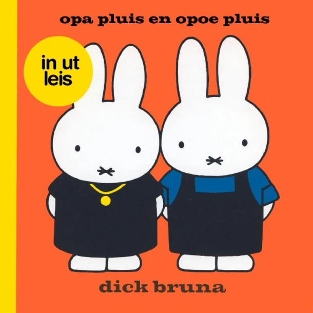 opa pluis en opoe pluis in ut Leis – Dick Bruna – boek cover