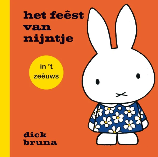 het feêst van nijntje in ¿t zeêuws – Dick Bruna – boek cover