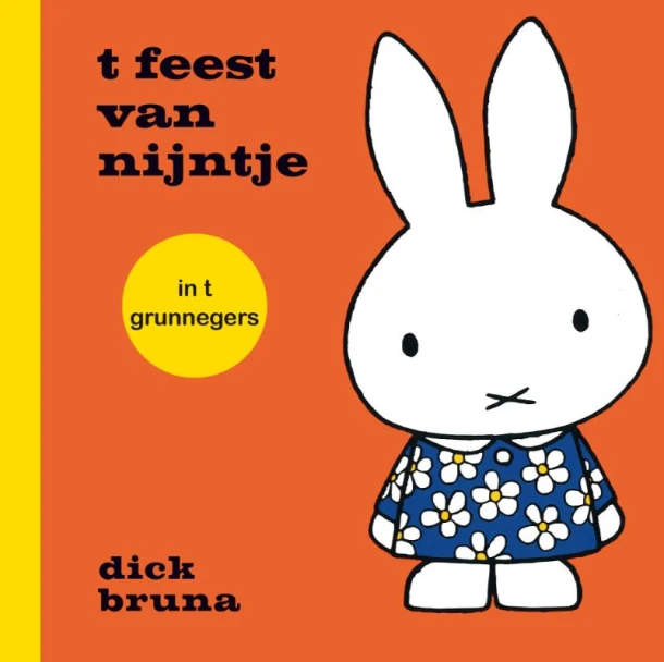 t feest van nijntje in t grunnegers – Dick Bruna – boek cover