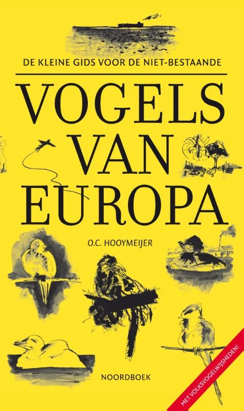 De Kleine Gids voor de niet-bestaande vogels van Europa – O.C. Hooymeijer – boek cover