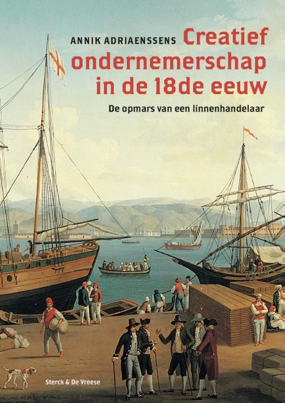 Creatief ondernemerschap in de 18e eeuw – Annik Adriaenssens – boek cover