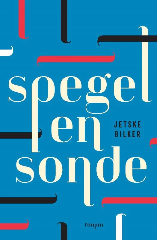 Spegel en sonde – Jetske Bilker – boek cover