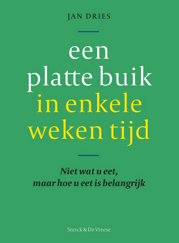 Een platte buik in enkele weken tijd – Jan Dries – boek cover
