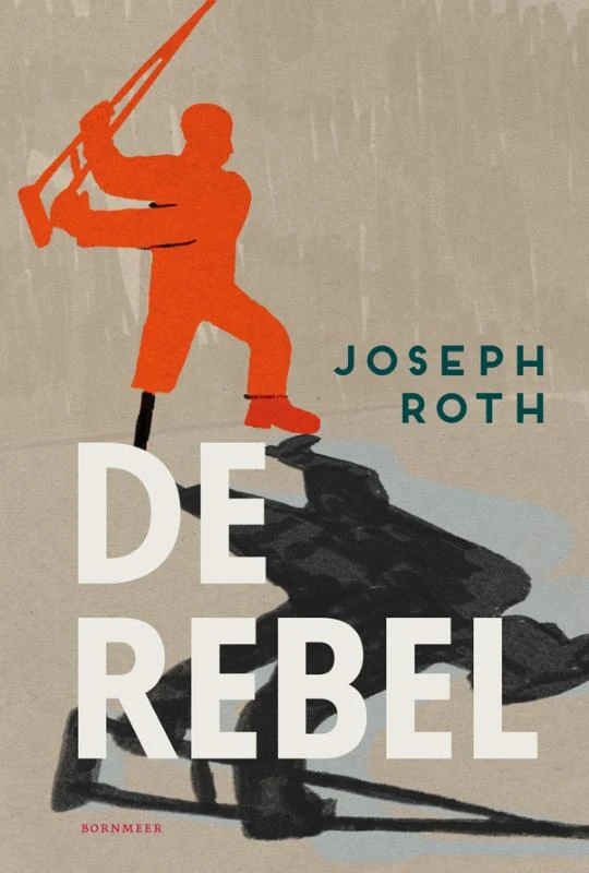De rebel – Joseph Roth – boek cover