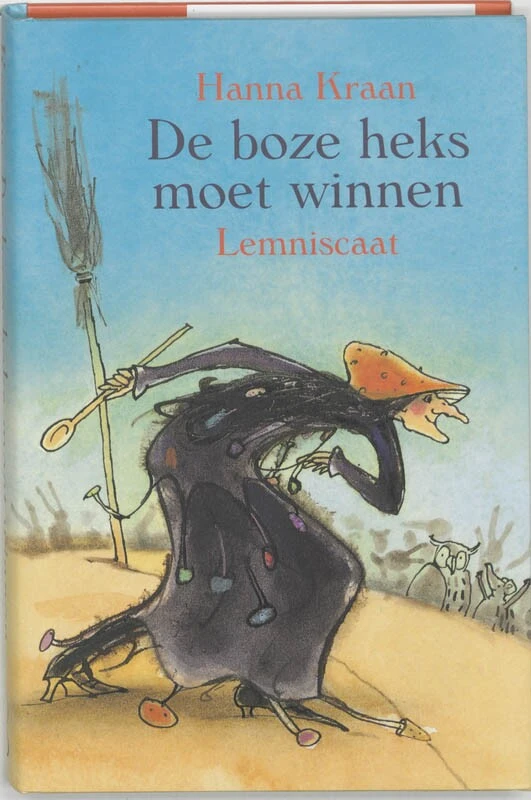 De boze heks moet winnen – Hanna Kraan – boek cover