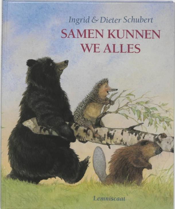 Samen kunnen we alles – Ingrid Schubert – boek cover