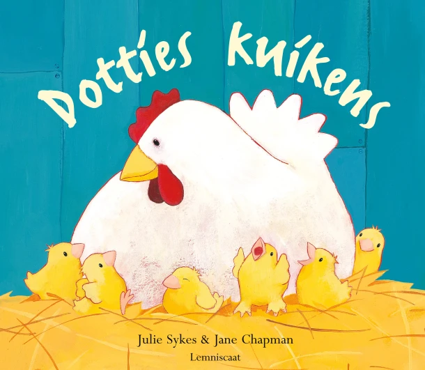 Dotties kuikens – Julie Sykes – boek cover