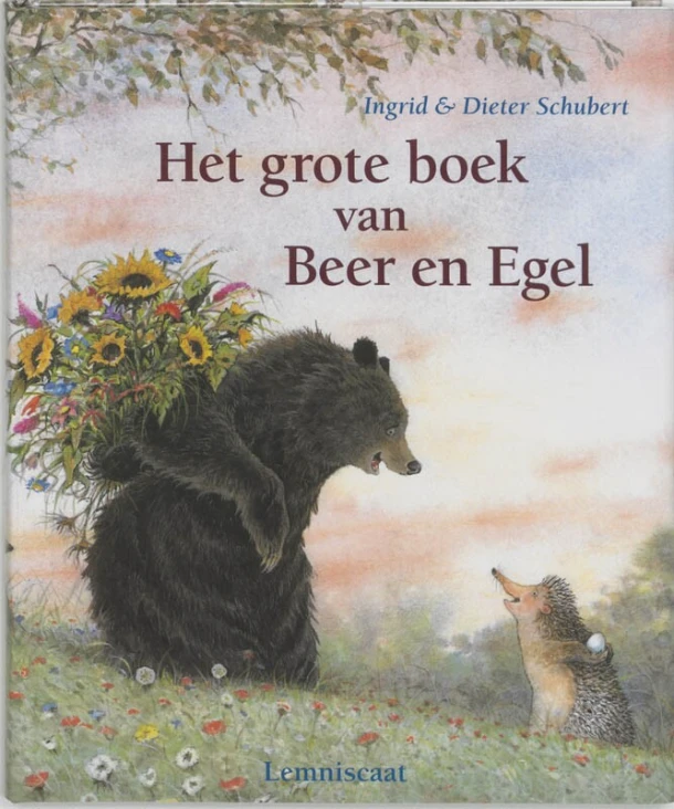 Het grote boek van Beer en Egel – Ingrid Schubert – boek cover