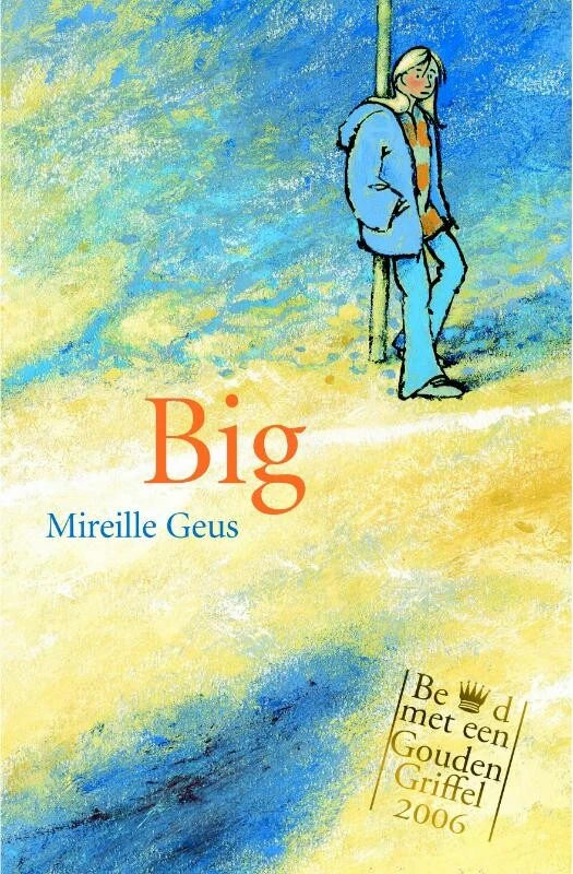 Big – Mireille Geus – boek cover