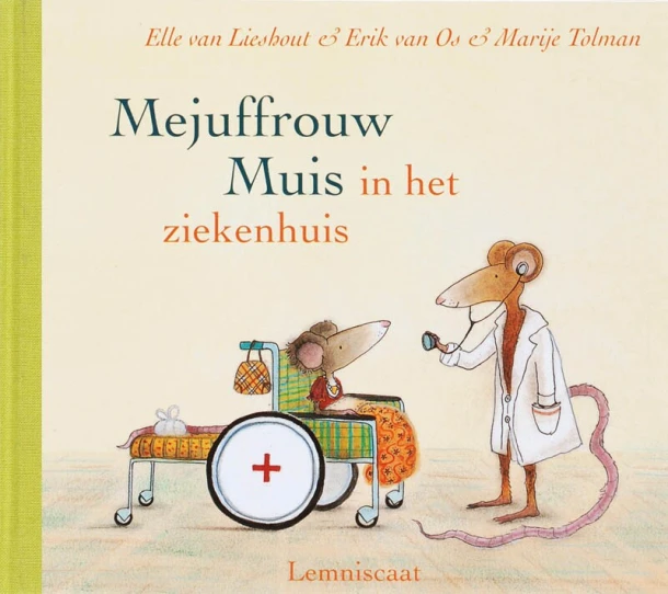 Mejuffrouw Muis in het ziekenhuis – boek cover