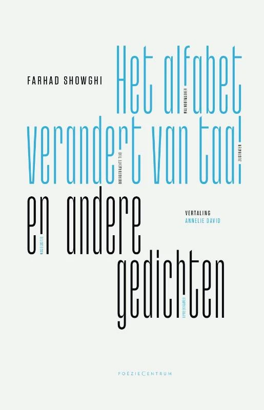 Het alfabet verandert van taal en andere gedichten – Farhad Showghi – boek cover