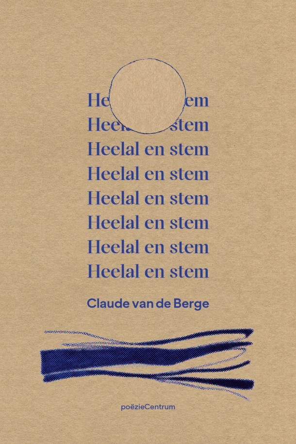 Heelal en stem – Claude Van de Berge – boek cover