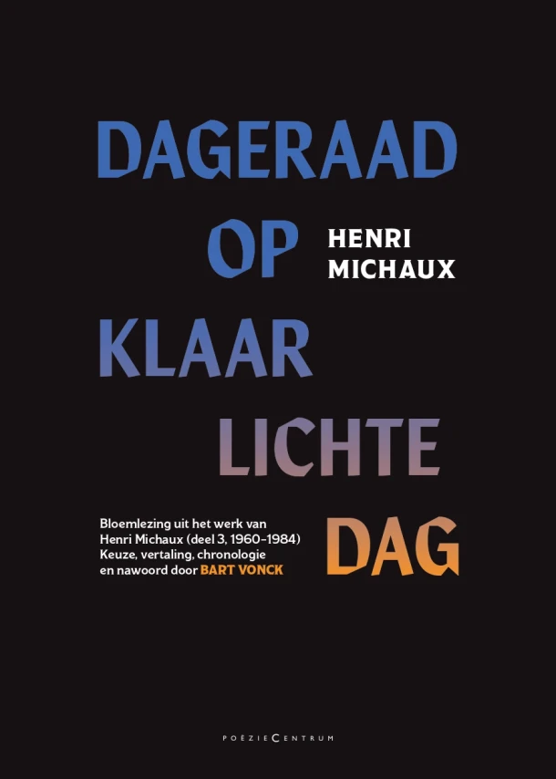 Dageraad op klaarlichte dag – Henri Michaux – boek cover