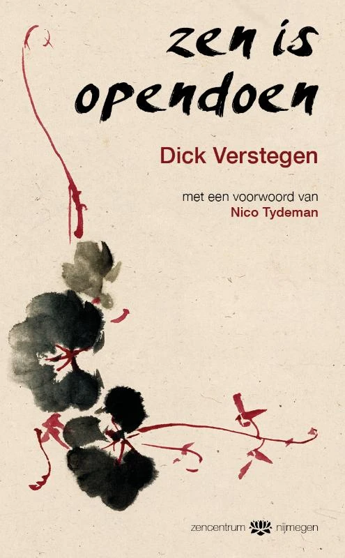 Zen is opendoen – Dick Verstegen – boek cover