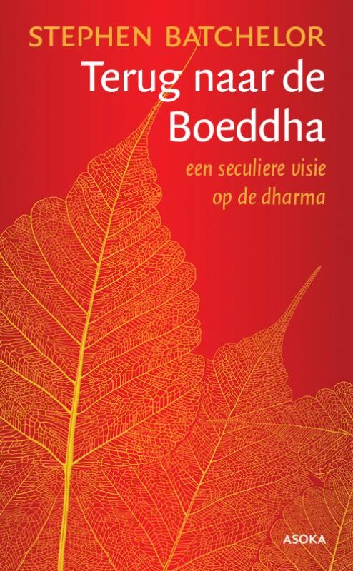 Terug naar de Boeddha – Stephen Batchelor – boek cover