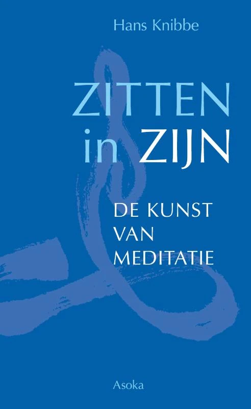 Zitten in Zijn – Hans Knibbe – boek cover