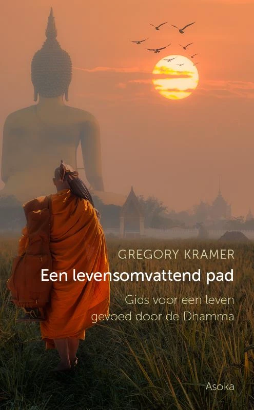 Een levensomvattend pad – Gregory Kramer – boek cover