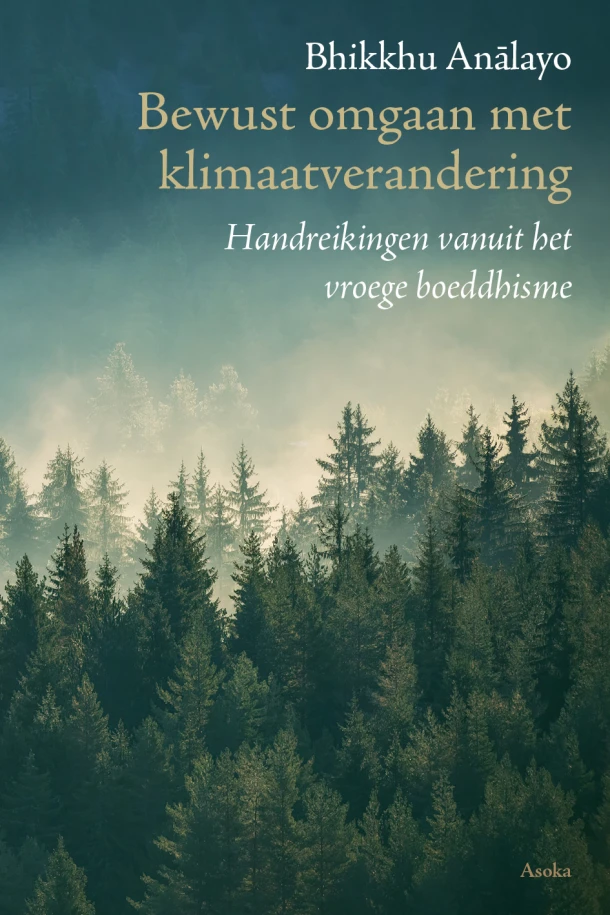 Bewust omgaan met klimaatverandering – Bhikkhu Analayo – boek cover