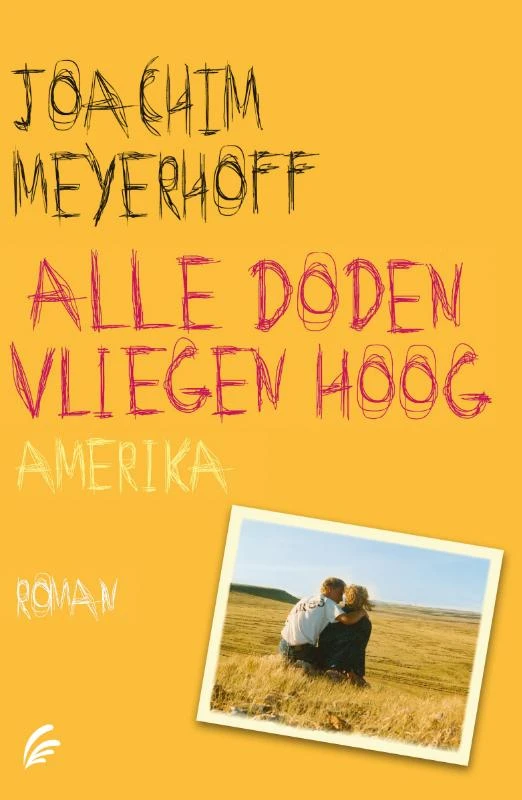 Alle doden vliegen hoog – Joachim Meyerhoff – boek cover