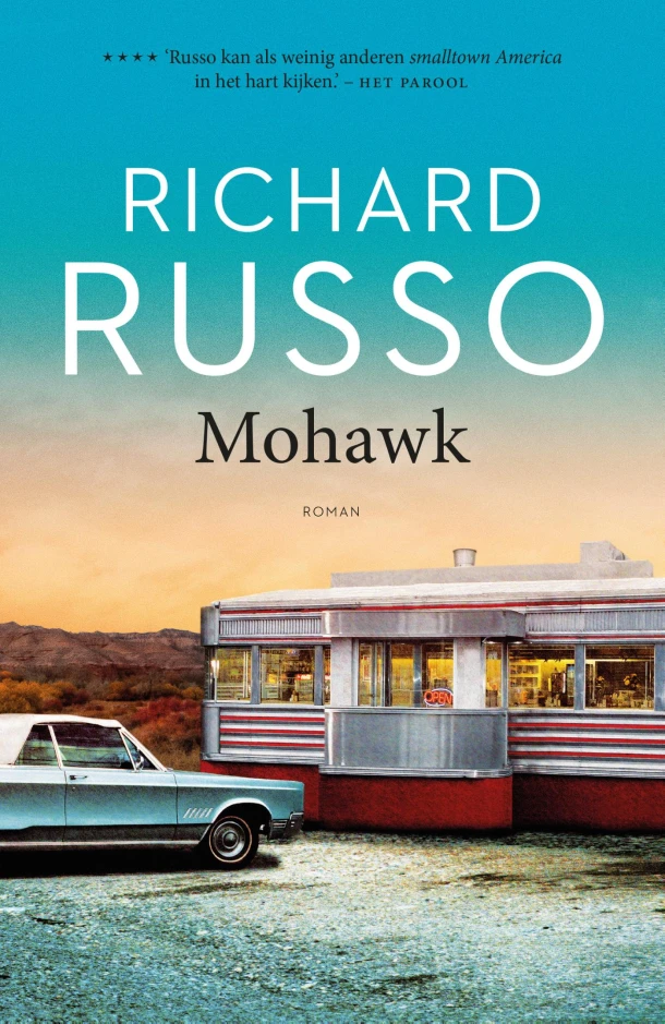 Mohawk – Richard Russo – boek cover