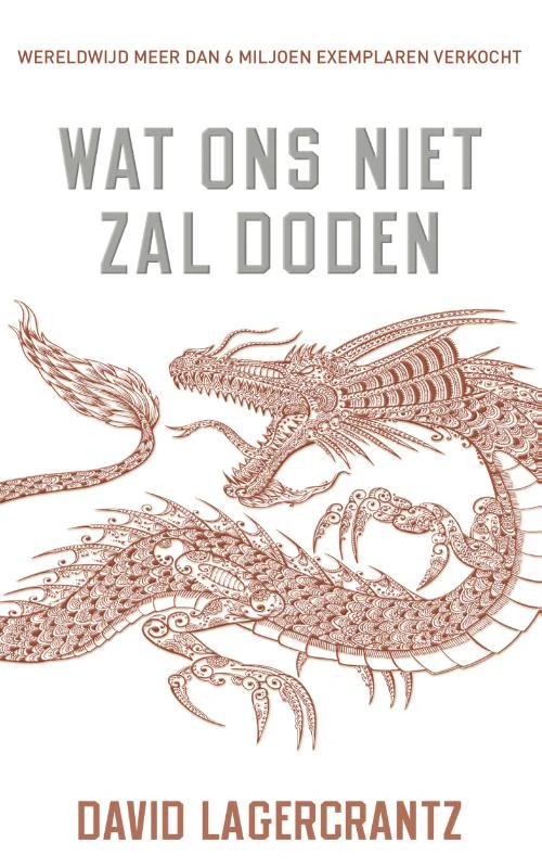 Wat ons niet zal doden – David Lagercrantz – boek cover