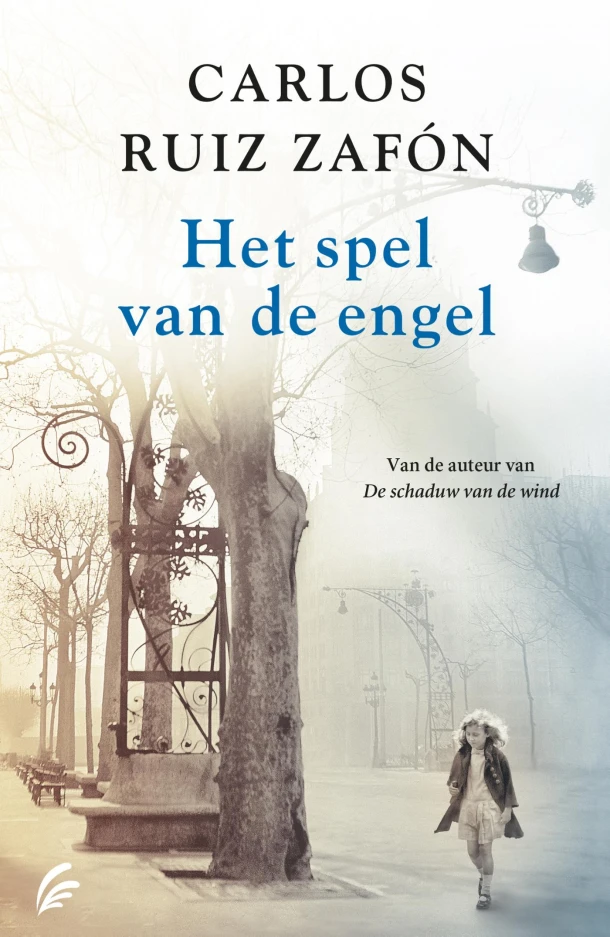 Het spel van de engel – Carlos Ruiz Zafón – boek cover