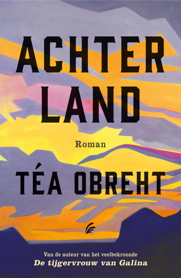 Achterland – Téa Obreht – boek cover