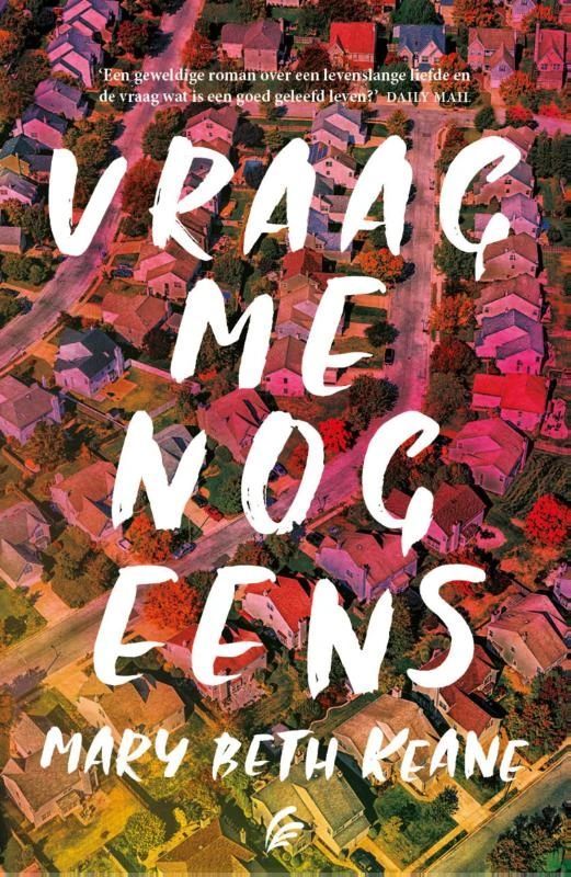 Vraag me nog eens – Mary Beth Keane – boek cover