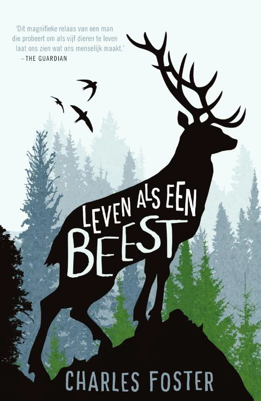 Leven als een beest – Charles Foster – boek cover