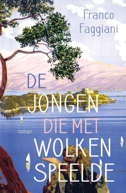 De jongen die met wolken speelde – Franco Faggiani – boek cover