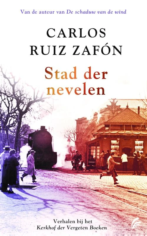 Stad der nevelen – Carlos Ruiz Zafón – boek cover