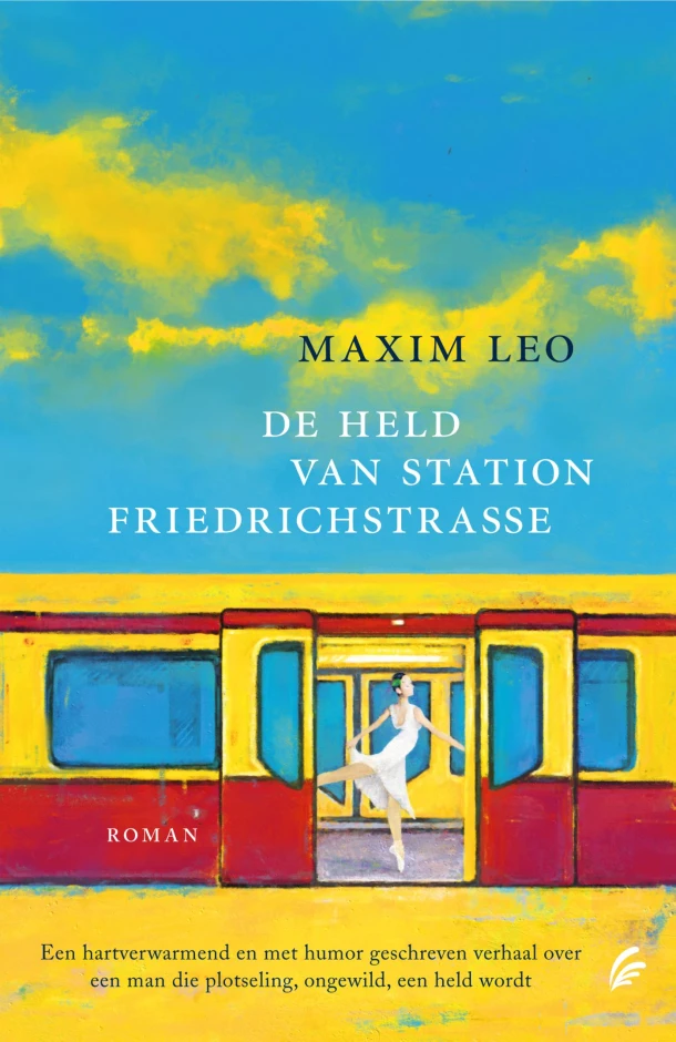 De held van station Friedrichstrasse – Maxim Leo – boek cover