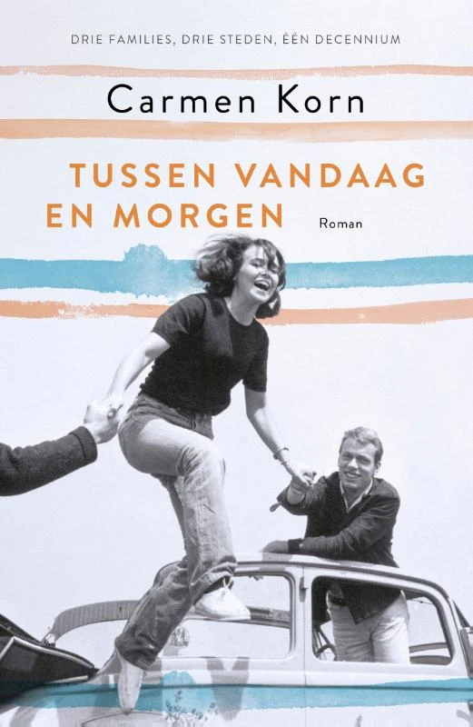 Tussen vandaag en morgen – Carmen Korn – boek cover