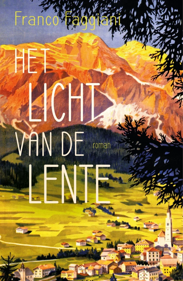 Het licht van de lente – Franco Faggiani – boek cover