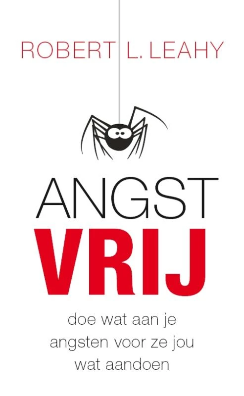 Angstvrij – Robert .L. Leahy – boek cover