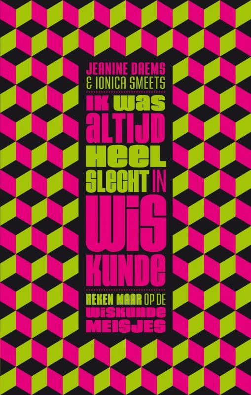 Ik was altijd heel slecht in wiskunde – Jeanine Daems – boek cover