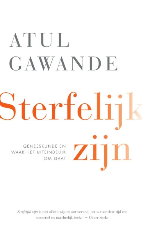 Sterfelijk zijn – Atul Gawande – boek cover