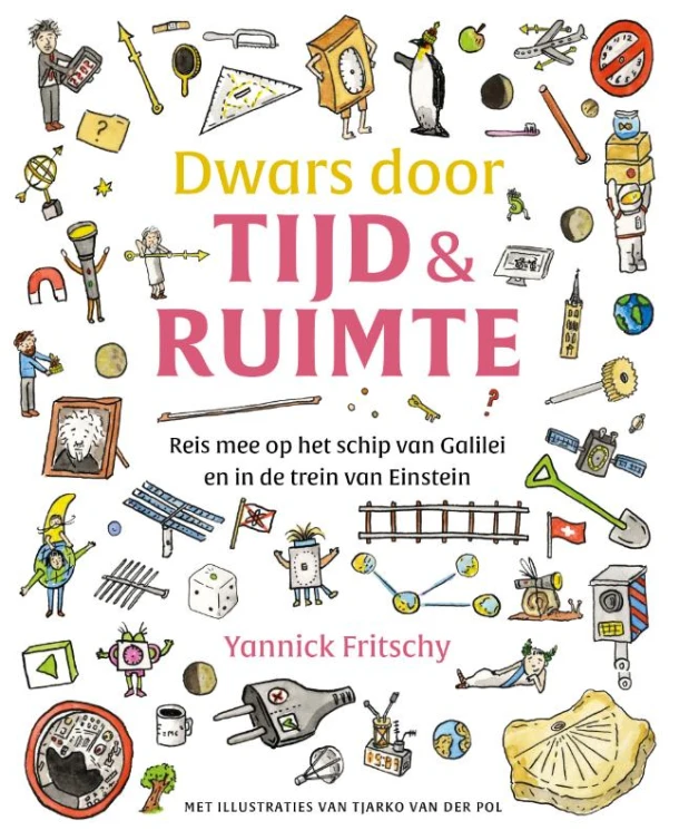 Dwars door tijd en ruimte – Yannick Fritschy – boek cover