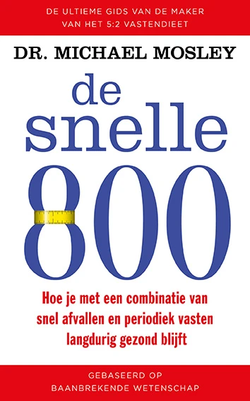 De snelle 800 – Michael Mosley – boek cover